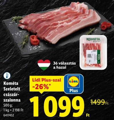 Kométa Szeletelt császárszalonna