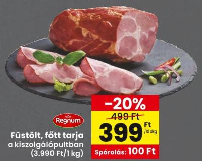 Regnum Füstölt, főtt tarja