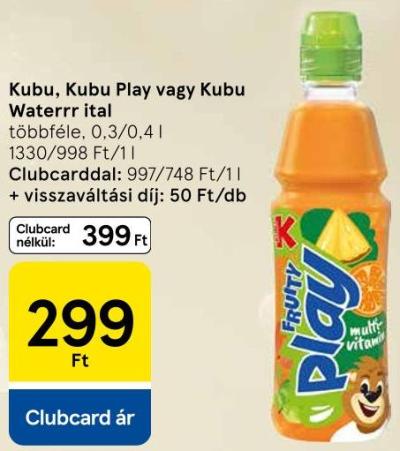 Kubu, Kubu Play vagy Kubu Waterrr ital