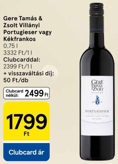 Gere Tamás & Zsolt Villányi Portugieser vagy Kékfrankos