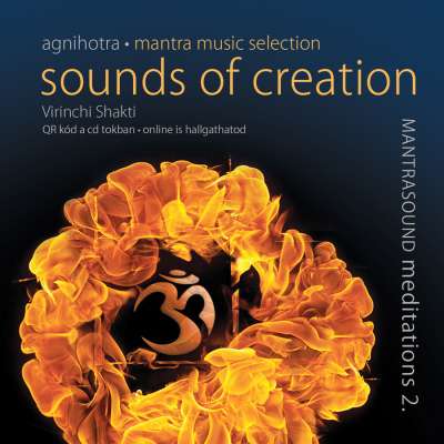 VIRINCHI MANTRASOUND - Sounds of Creation | meditációs zene, teremtés mantrák MP3