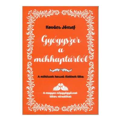 Gyógyszer a méhkaptárból - A méhészek hosszú életének titka