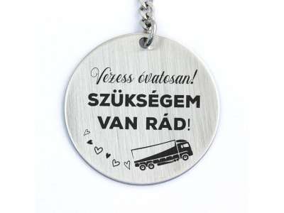 Vezess óvatosan acél medálos kulcstartó