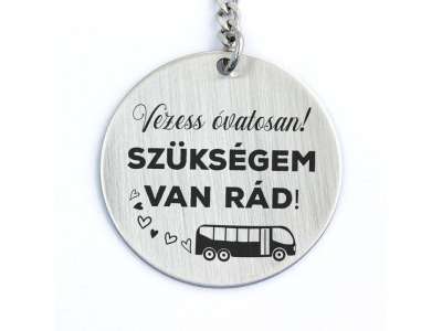 Vezess óvatosan acél medálos kulcstartó