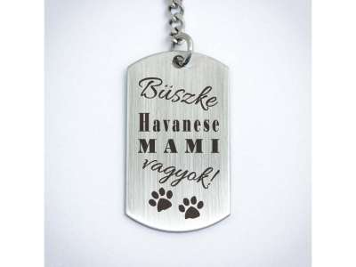 Büszke havanese mami vagyok acél medálos kulcstartó
