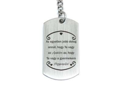 Te vagy az Apukám és Nagypapa acél medálos kulcstartó