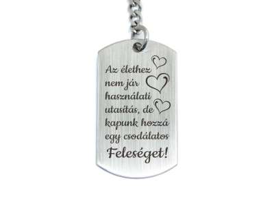 Csodálatos Feleséget acél medálos kulcstartó