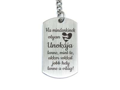 Olyan Unokája lenne acél medálos kulcstartó