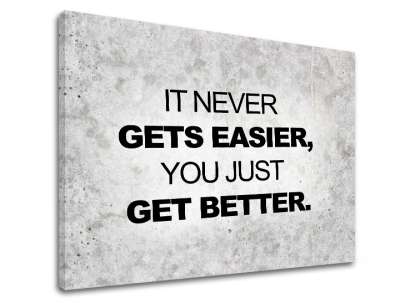 Motivációs fali művészet Soha nem lesz könnyebb