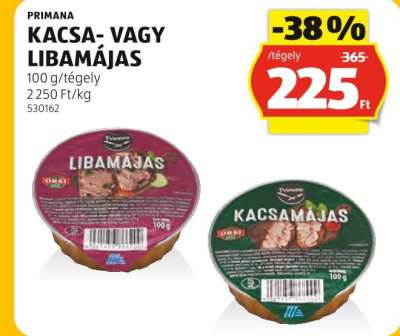 PRIMANA KACSA- VAGY LIBAMÁJAS