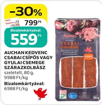 Auchan AUCHAN KEDVENC CSABAI CSÍPŐS VAGY GYULAI CSEMEGE SZÁRAZKOLBÁSZ