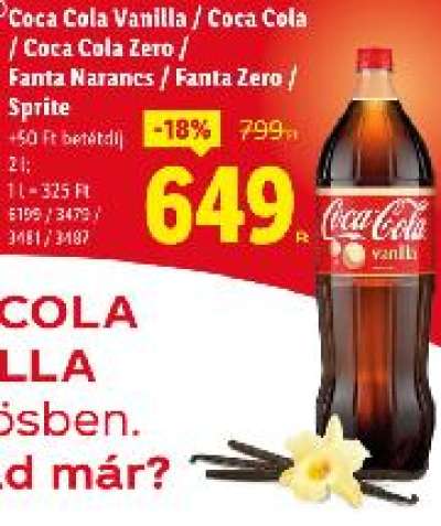 Coca Cola Vanilla / Coca Cola / Coca Cola Zero / Fanta Narancs / Fanta Zero / Sprite