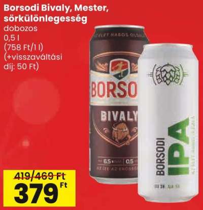 Borsodi Bivaly, Mester, sörkülönlegesség