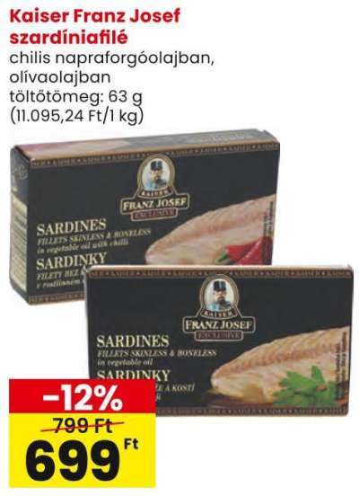 Franz Josef Kaiser Franz Josef szardíniafilé
