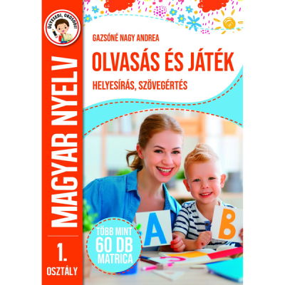 Magyar nyelv Olvasás és Játék gyakorló füzet - 1 db