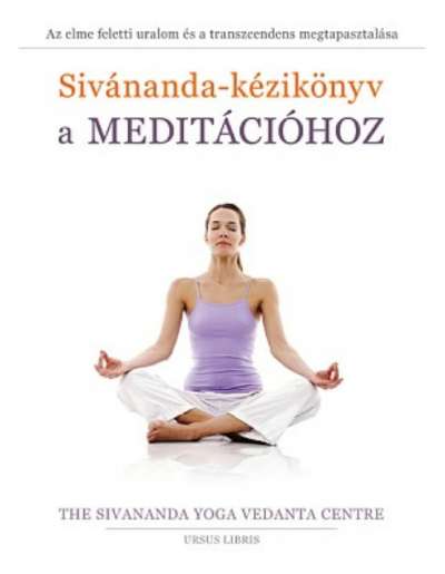 Sivánanda-kézikönyv a meditációhoz