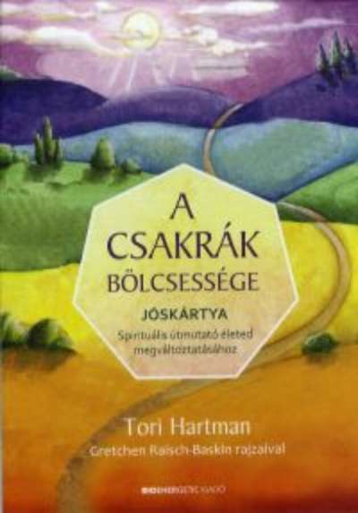 Tori Hartman - A csakrák bölcsessége