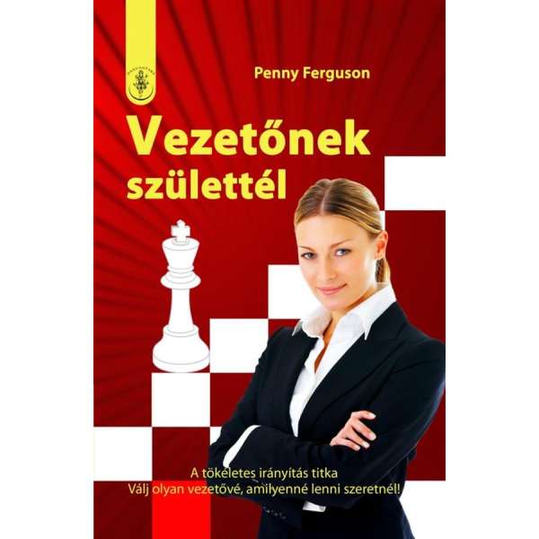 Penny Ferguson - Vezetőnek születtél