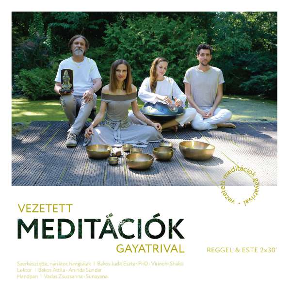 Dr. Bakos Judit Eszter – Bakos Attila: Vezetett meditációk Gajatri Mantrával | reggel & este MP3
