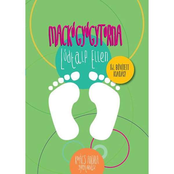 Mackógyógytorna: Lúdtalp ellen (3. kiadás)