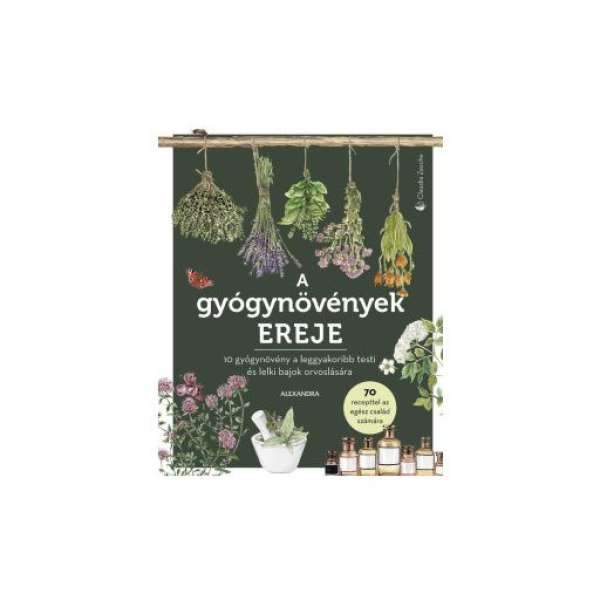 A gyógynövények ereje