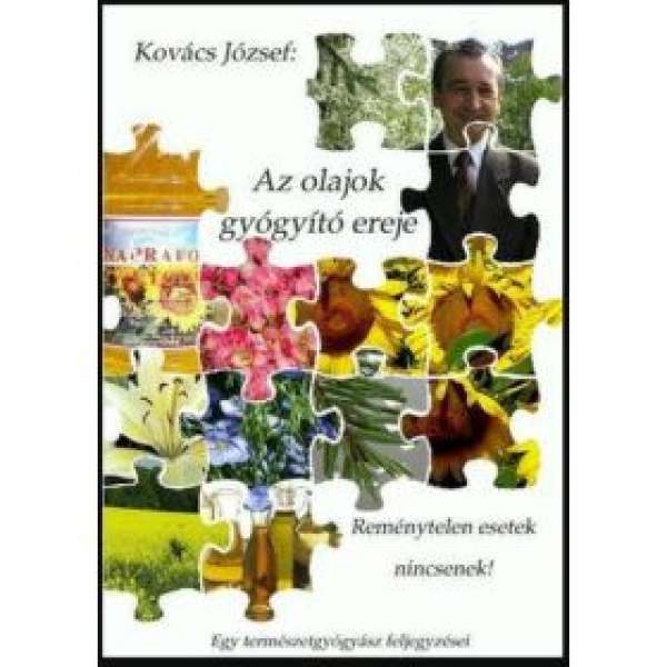 Az olajok gyógyító ereje