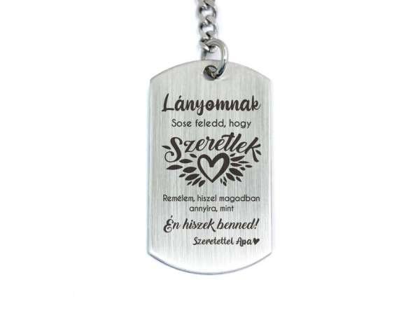 Hiszek benned lányom apa acél medálos kulcstartó