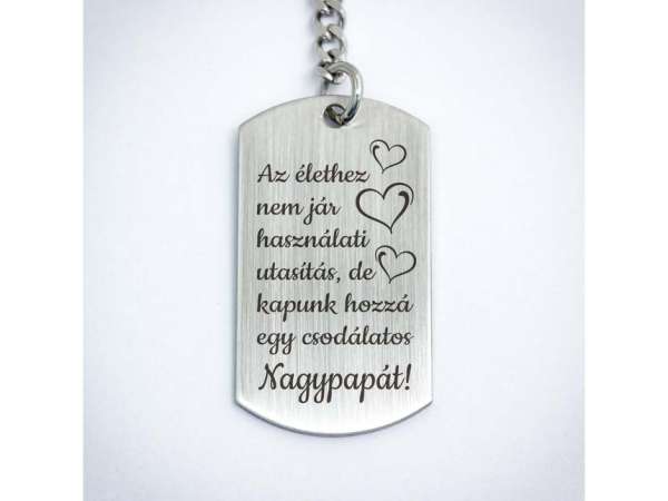 Csodálatos Nagypapát acél medálos kulcstartó