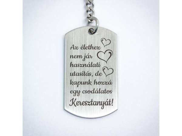 Csodálatos Keresztanyát acél medálos kulcstartó