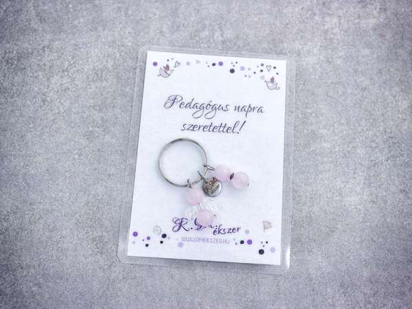 Pedagógus napra kulcstartó rózsakvarccal