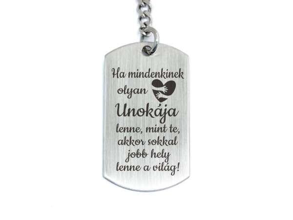 Olyan Unokája lenne acél medálos kulcstartó