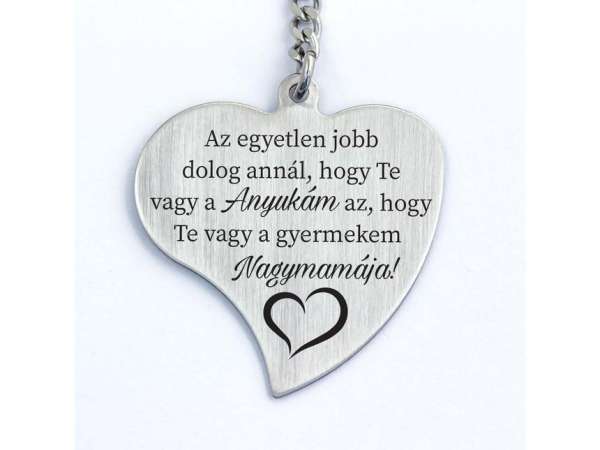 Gyermekem Nagymamája Is Gravírozott Szív Kulcstartó