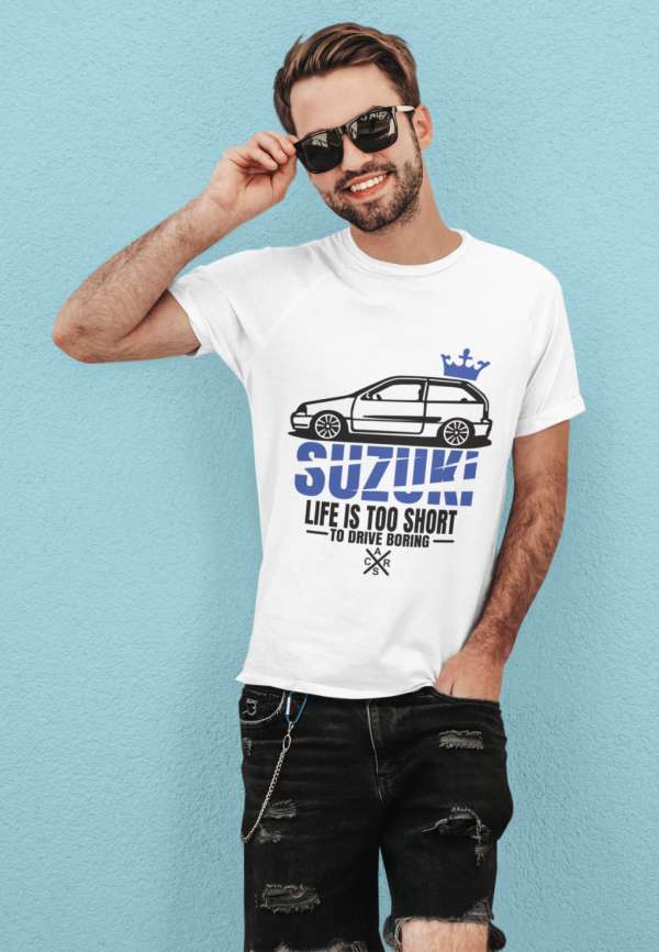 Suzuki life is too short to drive boring fehér póló
