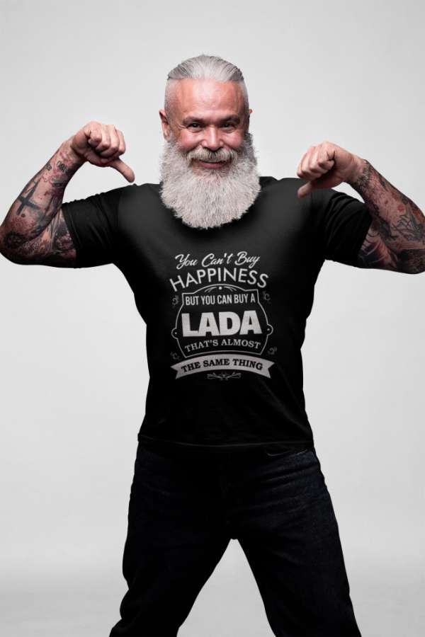 You can't buy happiness..Lada fekete póló