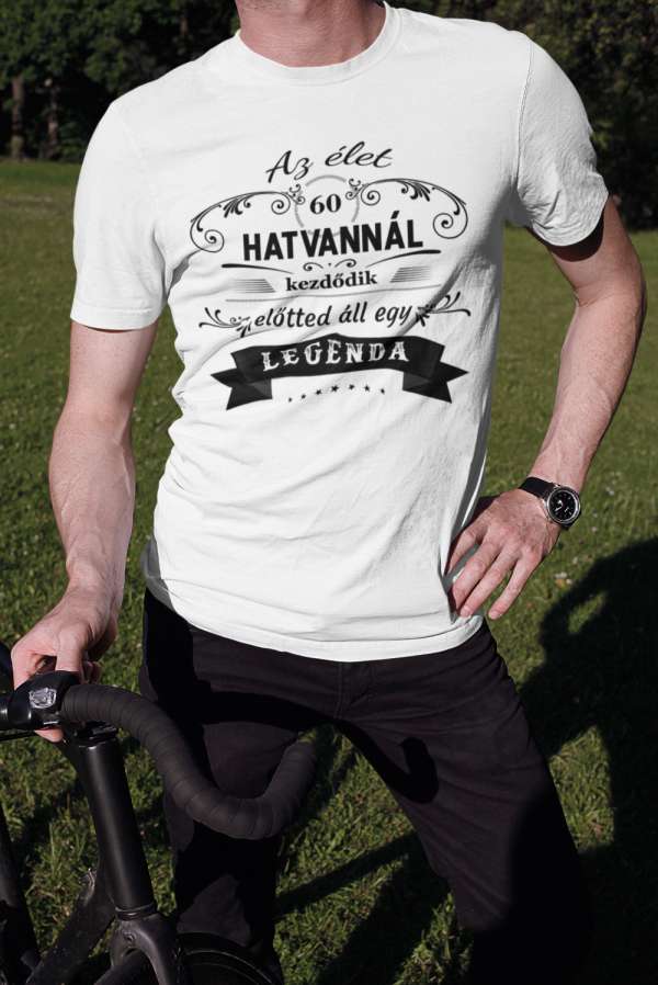 Az élet hatvannál kezdődik fehér póló