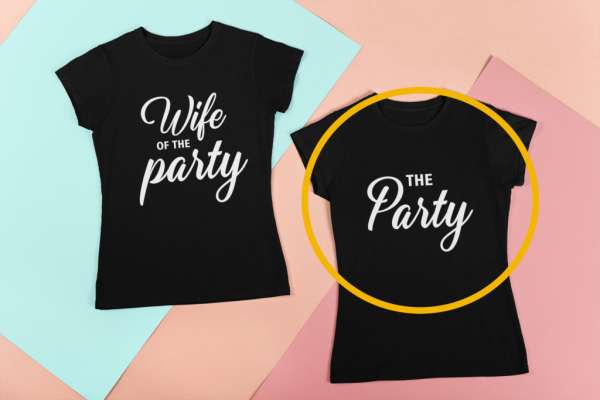 Wife of the party fekete póló 2