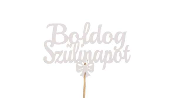 Fehér Boldog szülinapot felirat tortadísz sziluett