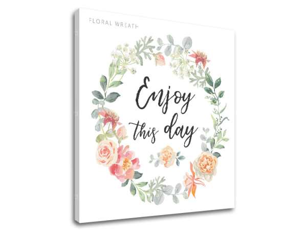 Wall art szöveggel Élvezze ezt a napot