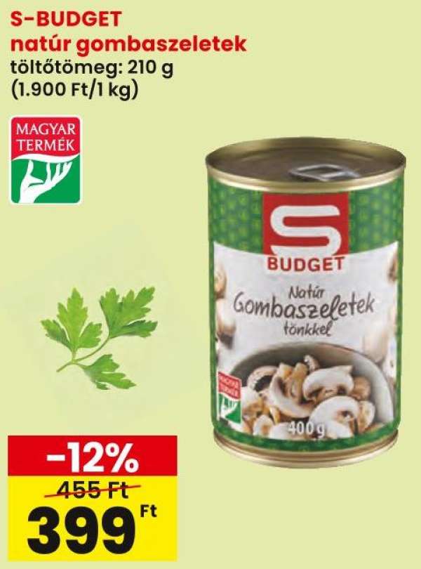 S-BUDGET natúr gombaszeletek