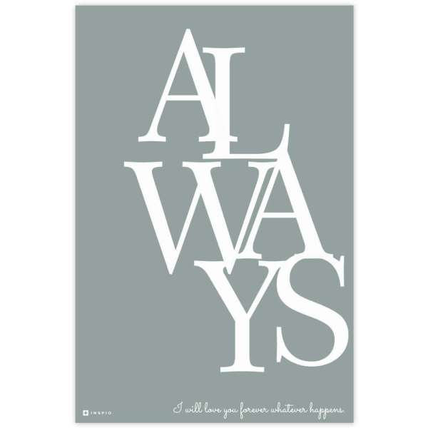 ALWAYS falikép saját felirattal, idézettel