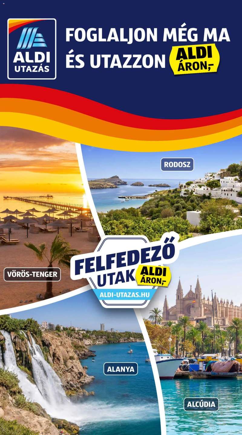 Aldi Aldi Utazás katalógus 6 oldal