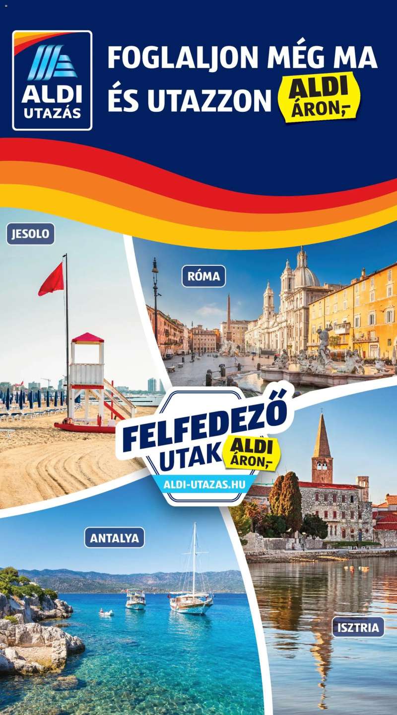 Aldi Aldi Utazás katalógus 6 oldal