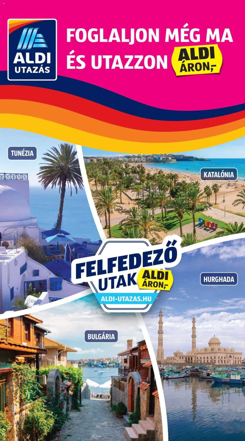 Aldi Aldi Utazás katalógus 6 oldal
