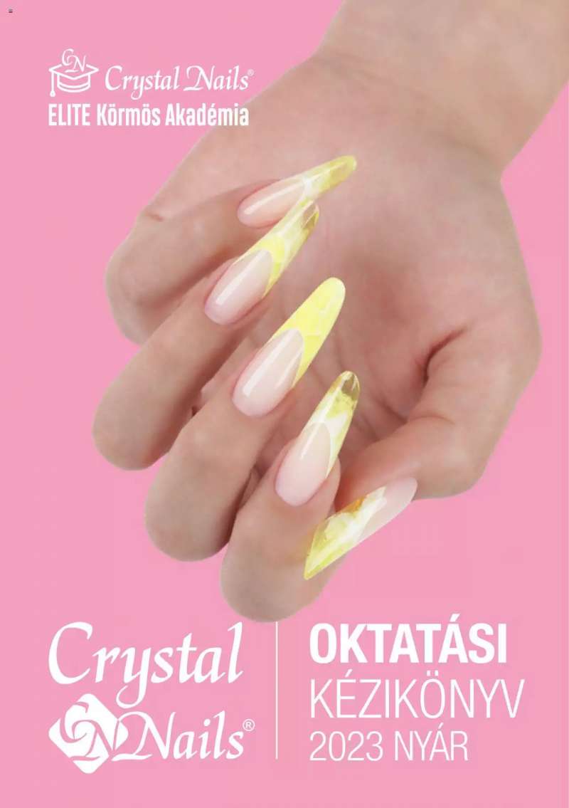Crystal Nails OKTATÁSI KÉZIKÖNYV 2023 NYÁR 1 oldal