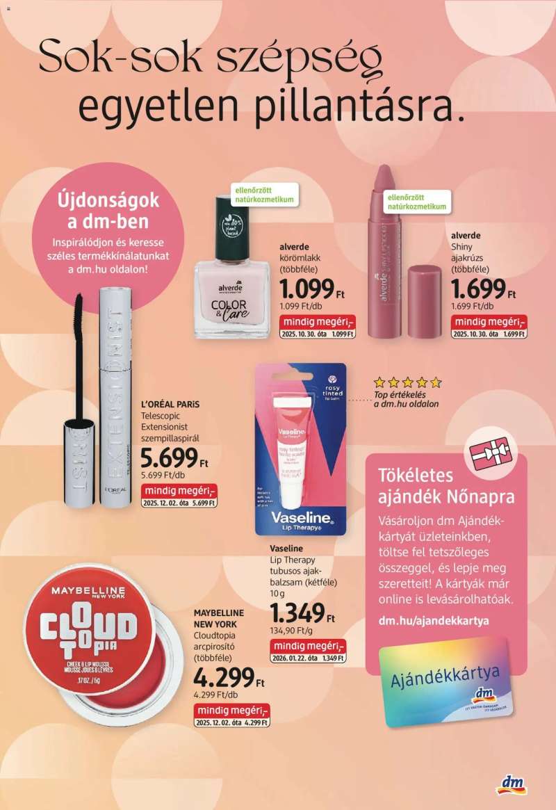 DM Drogerie Markt DM Drogerie Markt akciós újság 3 oldal