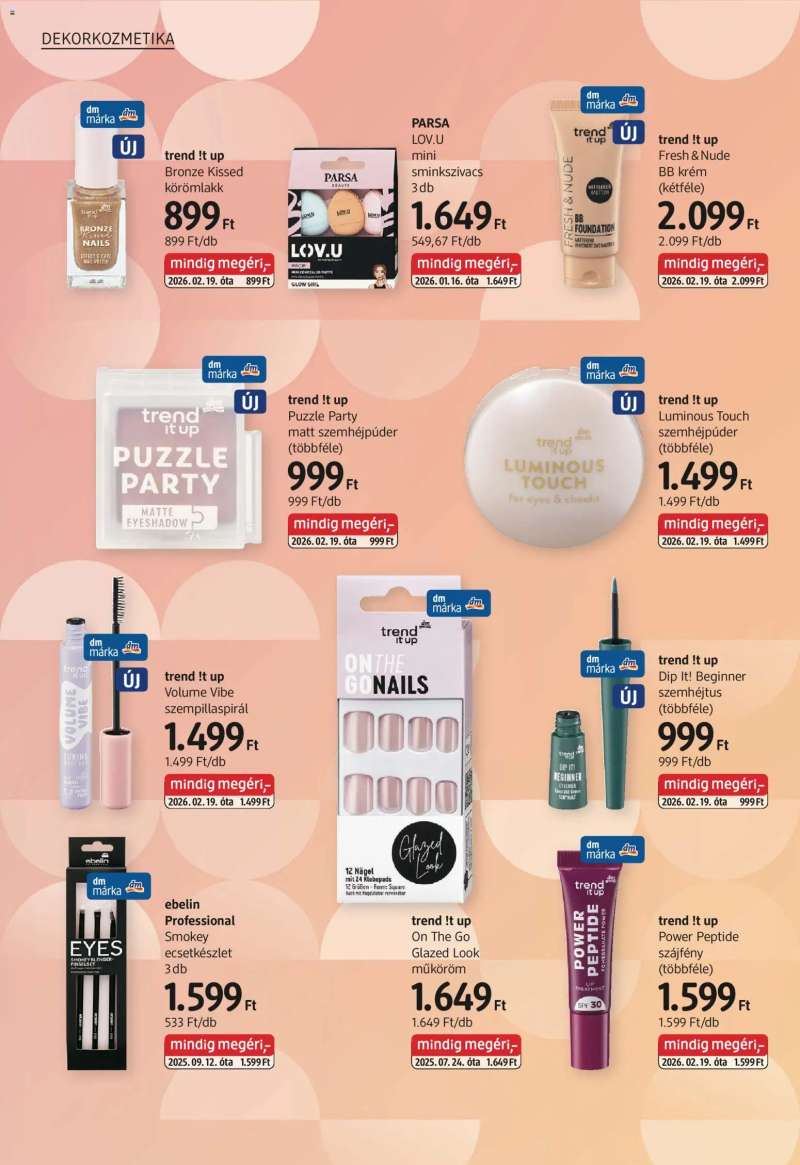 DM Drogerie Markt DM Drogerie Markt akciós újság 6 oldal