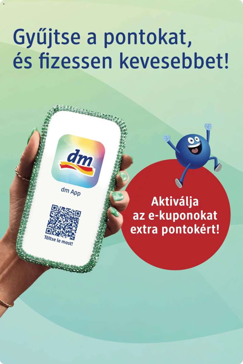 DM Drogerie Markt DM Drogerie Markt akciós újság 15 oldal