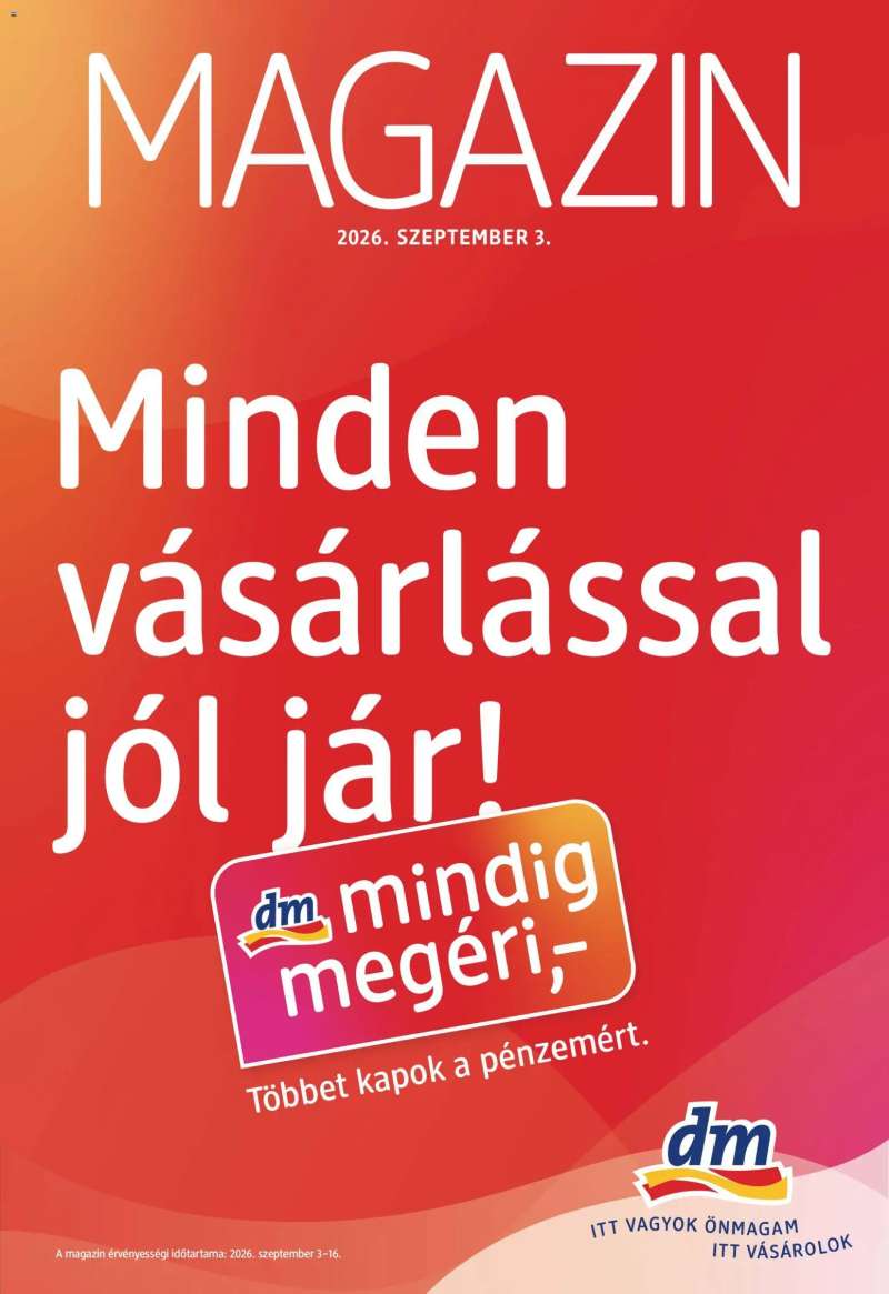 DM Drogerie Markt DM Drogerie Markt akciós újság 1 oldal