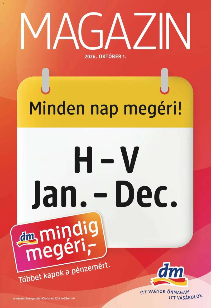 DM Drogerie Markt DM Drogerie Markt akciós újság 1 oldal