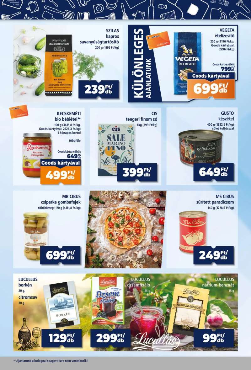 Goods Market Goods Market Hűségkártyás ajánlataink 7 oldal